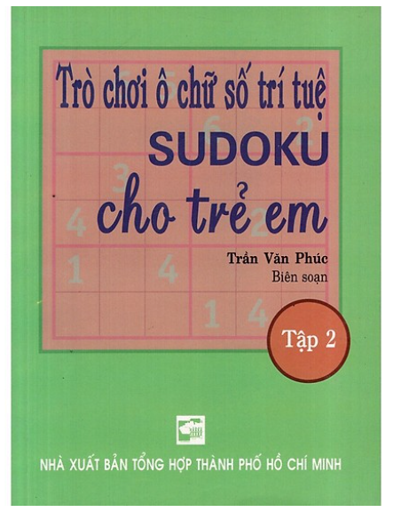Sách - Trò Chơi Ô Chữ Trí Tuệ Sudoku Cho Trẻ Em (Tập 2)